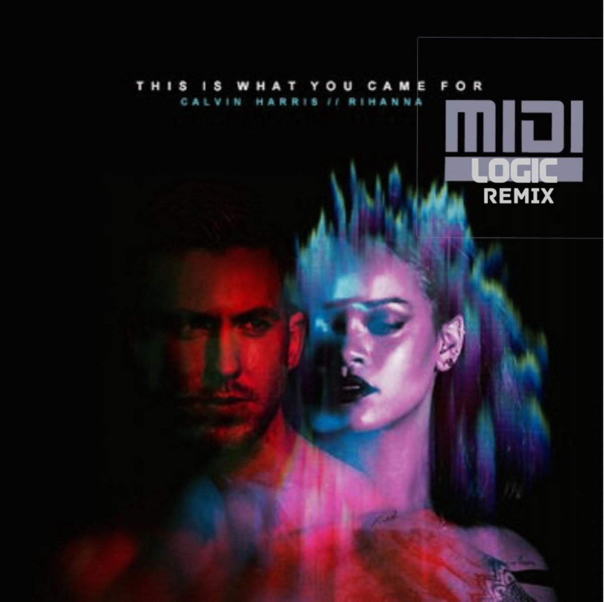 Calvin Harris Feat Rihanna - This is what you came for (Midi Logic UKG Mix)  | Midi Logic