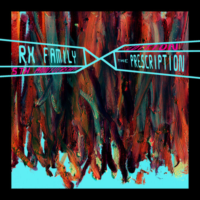 The Prescription | RX Family