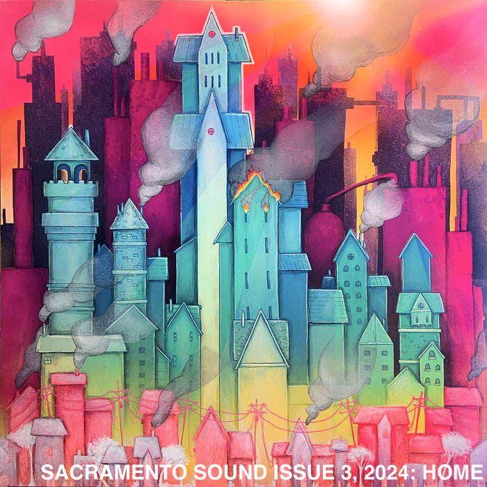 Sacramento Issue #3 - Home | The Sound