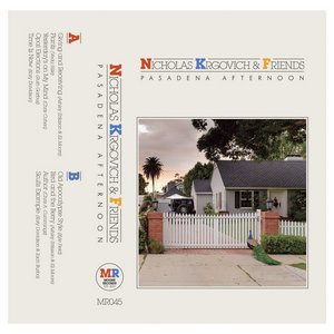 PASADENA AFTERNOONNicholas Krgovich & Friends cover