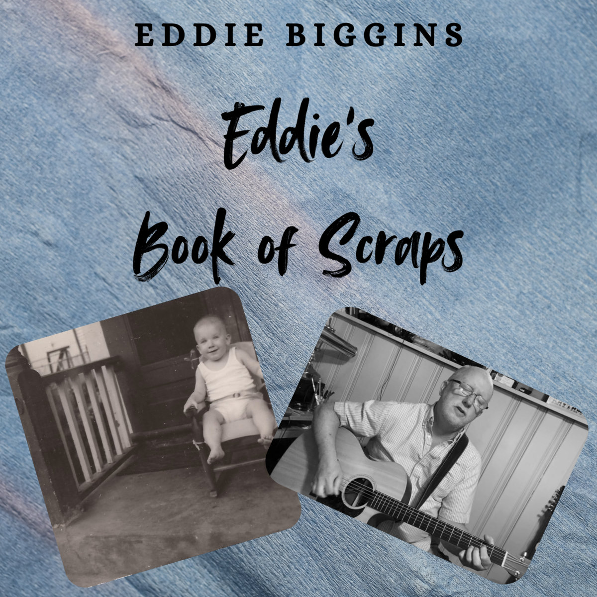 Eddie's Book of Scraps | Eddie Biggins