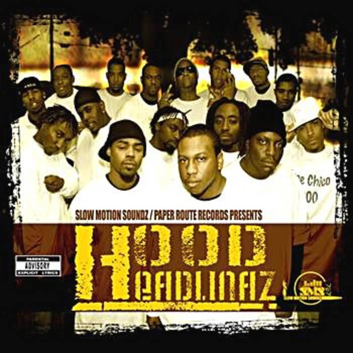 Hood Headlinaz Vol.1 | PRGz