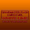 Grandmaster Flash & Melle Mel - White Lines (Steve Tosi Rework)