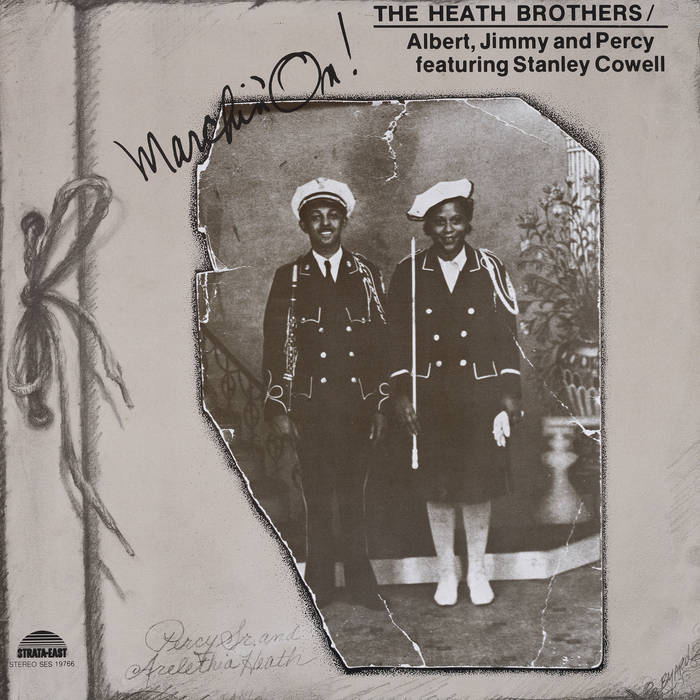 新品LP再発 The Heath Brothers - Marchin' On! Marchin' On! (feat. Stanley Cowell) | The Heath Brothers