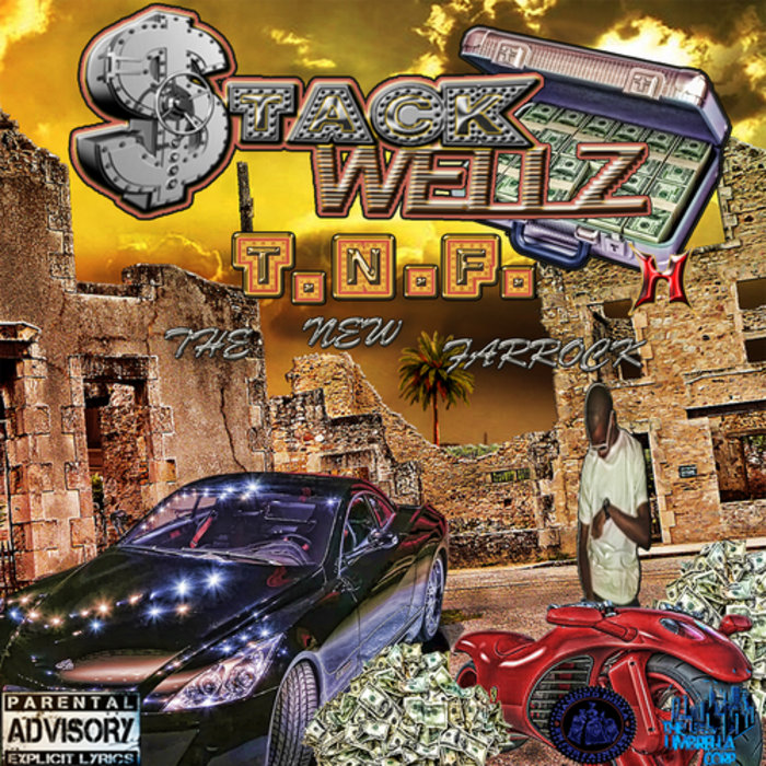 T.N.F | STACK WELLS | stack wells