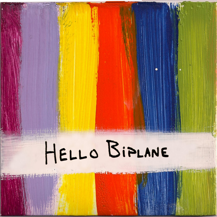 Hello Biplane EP 2010 | Hello Biplane