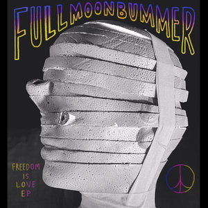 Chad VanGaalen — full moon bummer 'freedom is love' EP