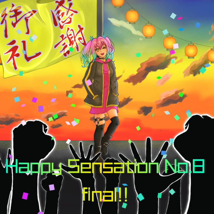 Happy Sensation No.8 Final!! | Chojugiga039 Records | Kituneya039