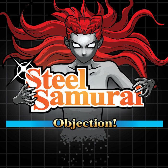 Steel Samurai: Objection!