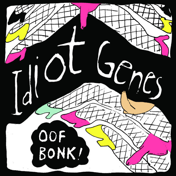 Idiot Genes - Oof Bonk | Midnight Werewolf Records