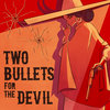 Two Bullets Cover Art