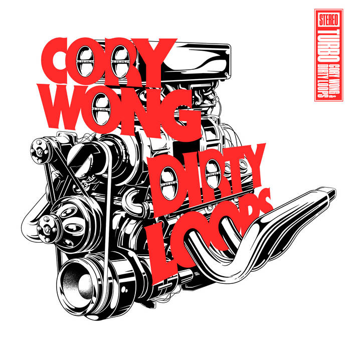 洋楽 CORY WONG & DIRTY LOOPS/Turbo #vulfpeck 洋楽 CORY WONG & DIRTY LOOPS/Turbo #vulfpeck Turbo - YouTube