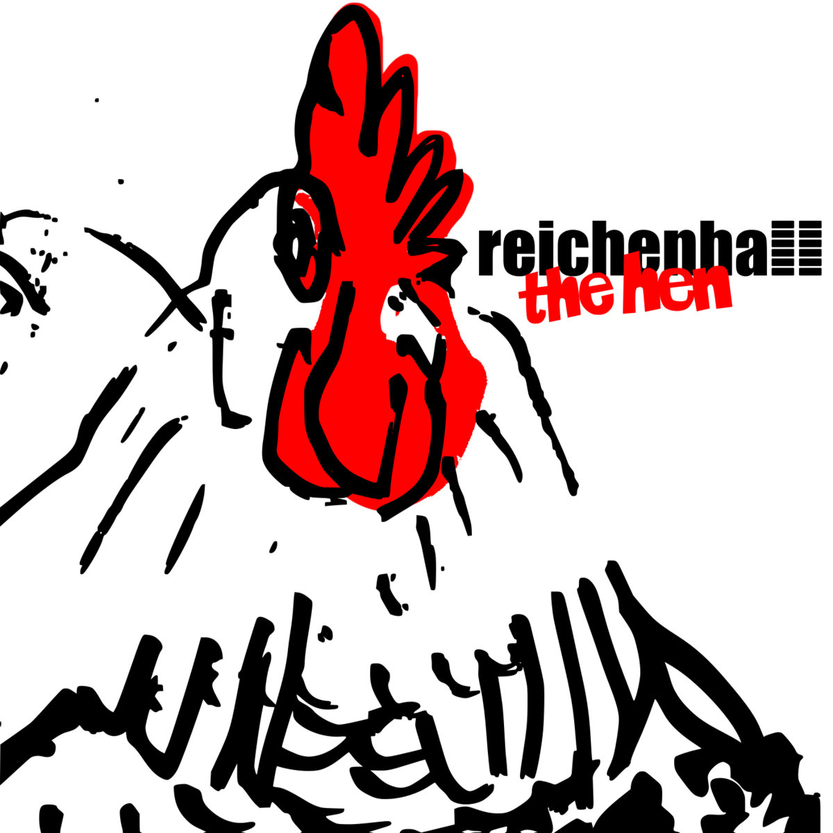 Brent Riddle The Hen | Reichenhall