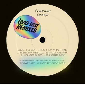 Music | Departure Lounge Records + Ode To 97