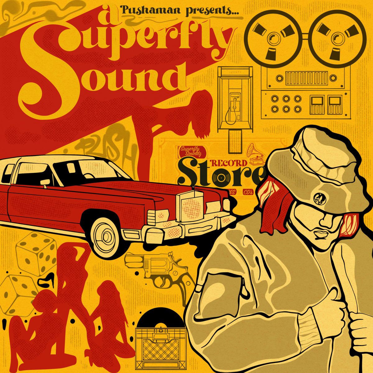 A SUPERFLY SOUND | PUSHAMAN