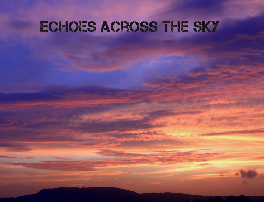 Echoes in the Sky