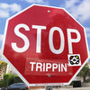 Stop Trippin' (Open your Eyes)