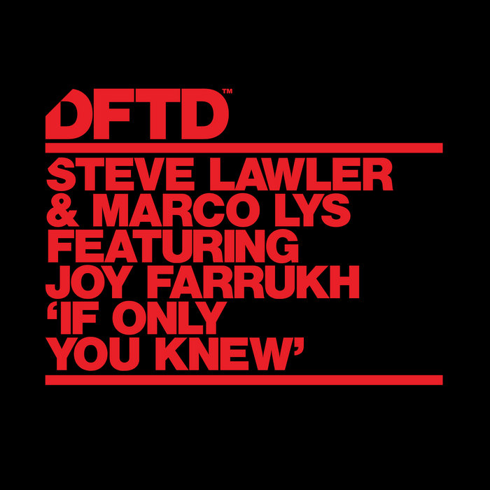 If Only You Knew (Extended Mix) | Steve Lawler & Marco Lys featuring