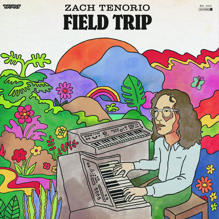 Field Trip | Zach Tenorio | Maximum Overdub