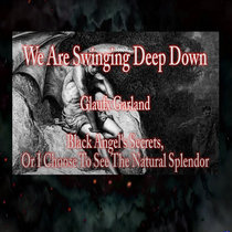 We Are Swinging Deep Down - Re-Mastered 2021 cover art