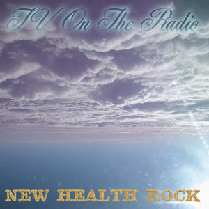 TV on the Radio — New Health Rock