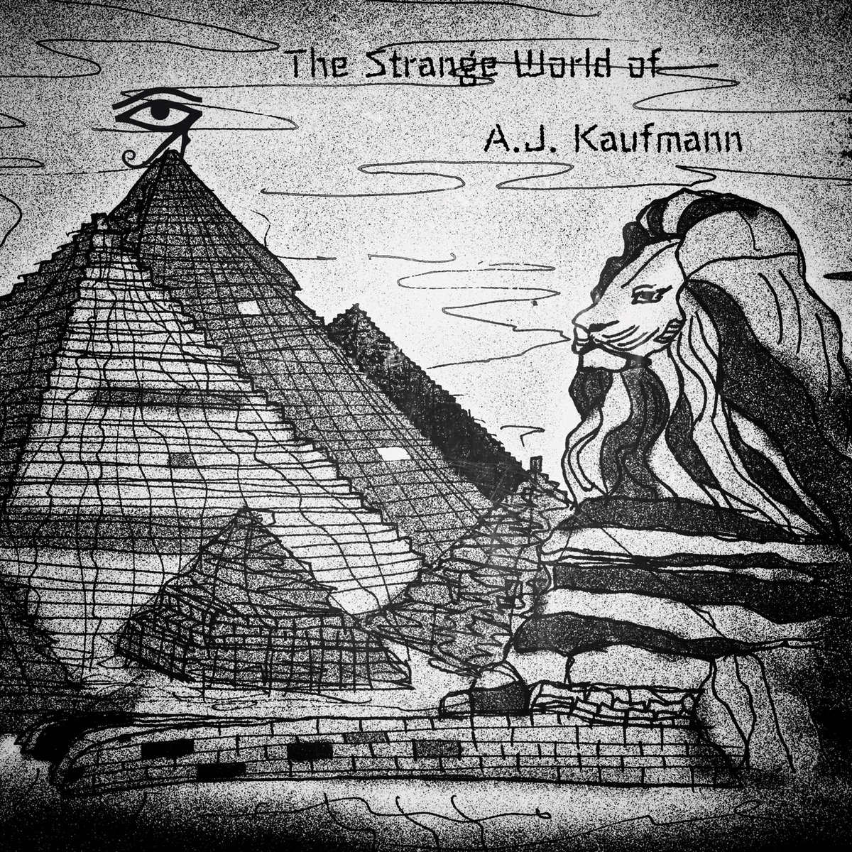 The Strange World Of AJ Kaufmann