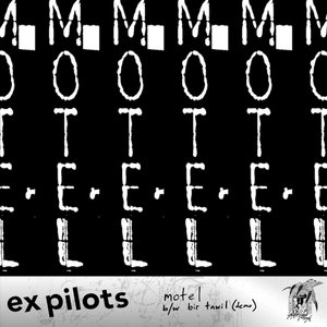 Ex Pilots — Motel (single)