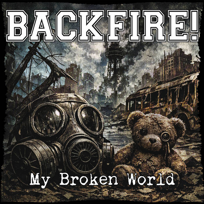 My Broken World | Backfire! | Laketown Records