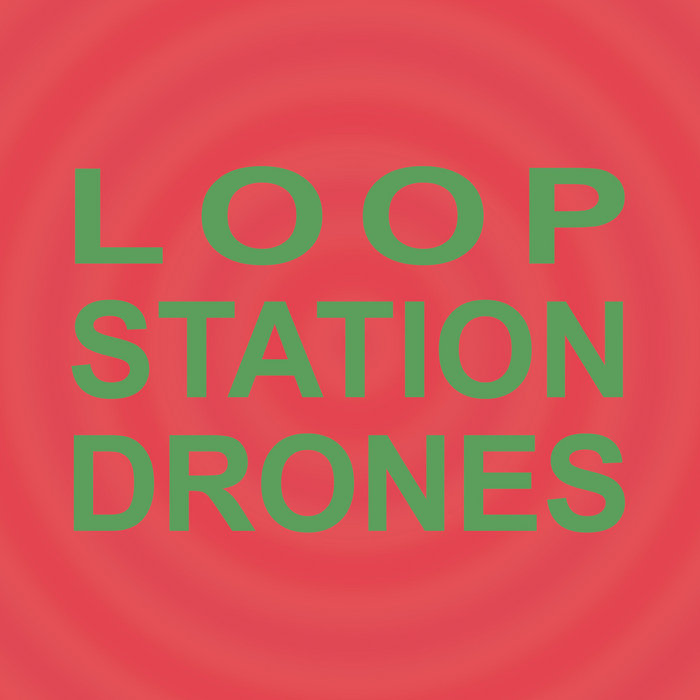 Loop Station Drones Sula Bassana