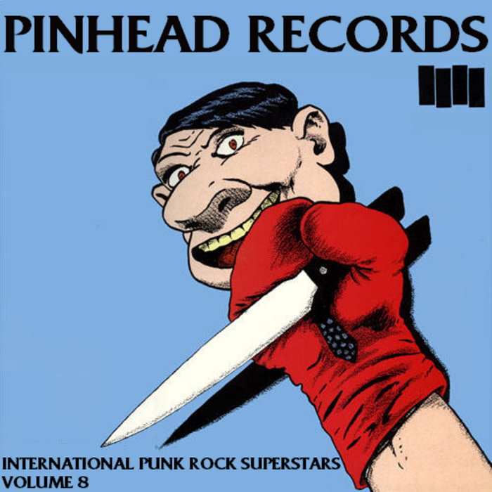 International Punk Rock Superstars Vol. 8 Pinhead Records