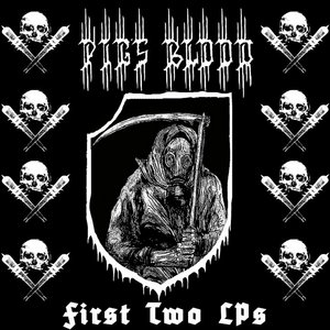 First Two LP's - Limited 100 TapePig's Blood cover