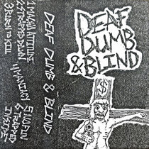 DEAF DUMB & BLIND - Demo