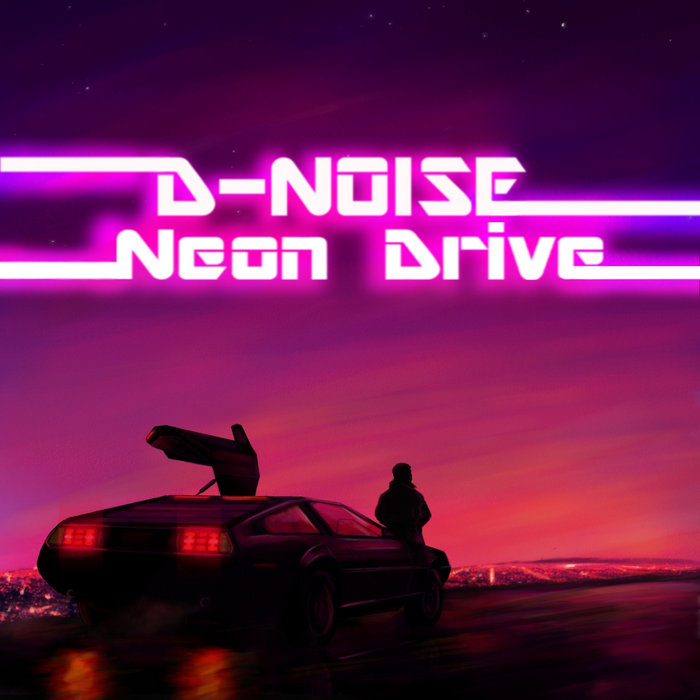 neon drive soundtrack neon drive soundtrack