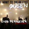 The Queen - I Want To Break Free (E. Persueder Bootleg Regroove)