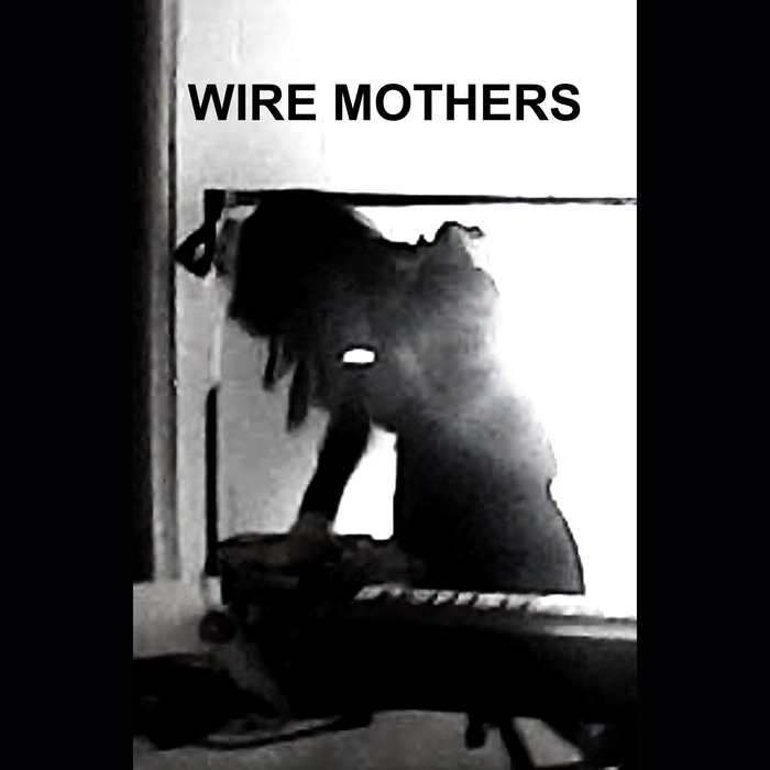 RAGGED DESIRE | Wire Mothers