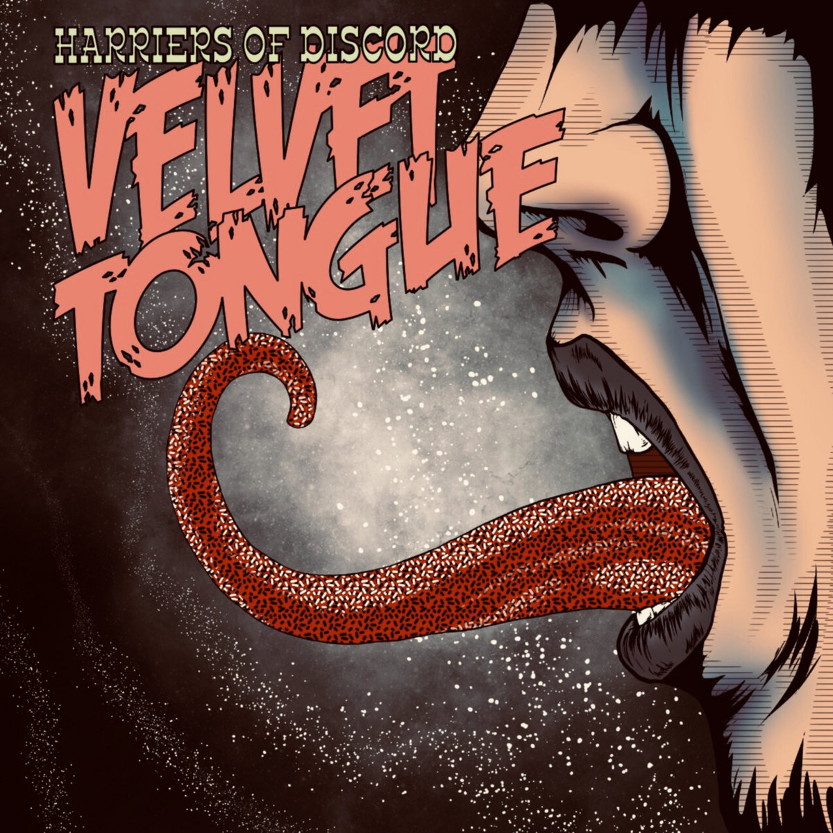Velvet Tongue by Harriers Of Discord