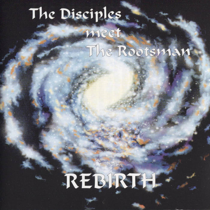 Rebirth (with The Disciples) | The Rootsman