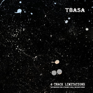 4 Track Limitations or Demos For a Band I Will Never Form cover