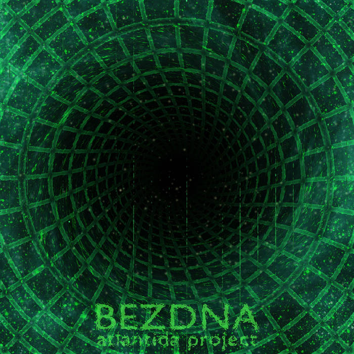 BEZDNA | Atlantida Project