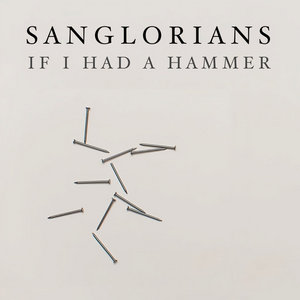 If I Had A Hammer cover