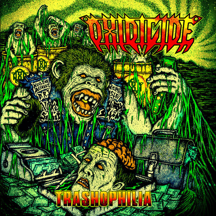 Goat-32 : OXIDICIDE - Trashophilia | goatlordthrecords