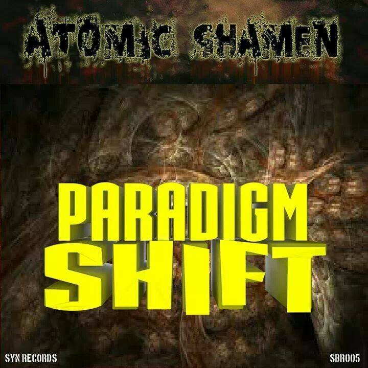 Paradigm Shift [Synbot Records] | Atomic Shamen