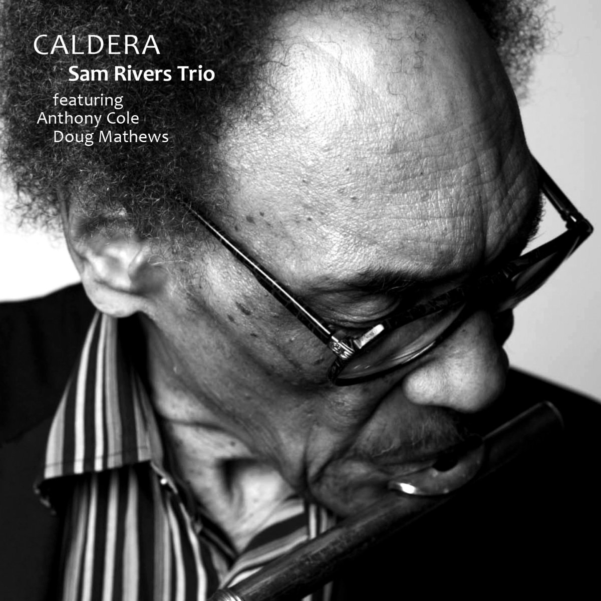 Archive Series - Volume 6 - Caldera | Sam Rivers / Doug Mathews