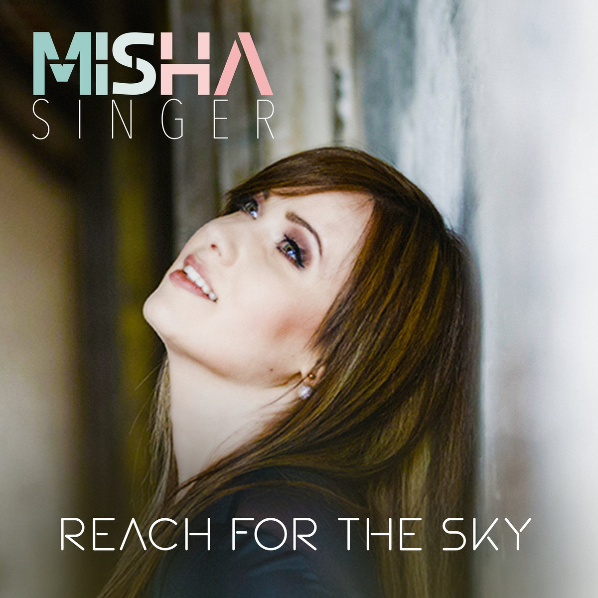 Reach For The Sky | Misha Singer