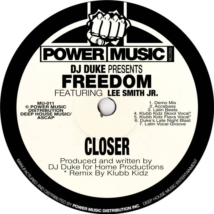 Closer | Freedom Featuring Lee Smith Jr. | DJ Duke