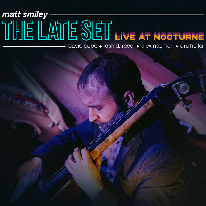 Pochette de The Late Set Live At Nocturne par Matt Smiley