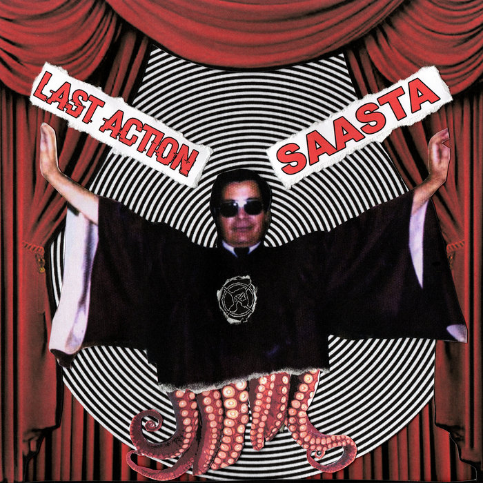 SAASTA / LAST ACTION SPLIT | SAASTA