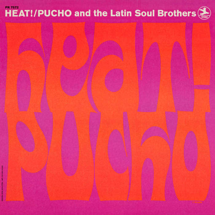 Heat! | Pucho And The Latin Soul Brothers