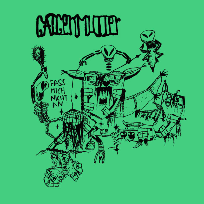 galgenmutter - Fass Mich Nicht An