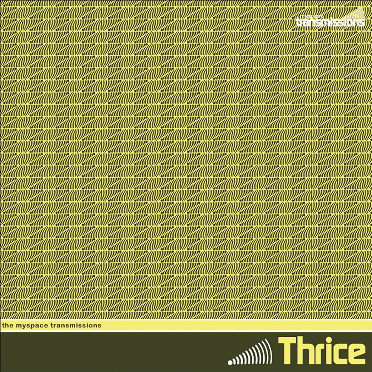 The MySpace Transmissions | Thrice
